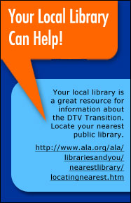 DTV: Your Local Library Can Help!