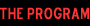 The Program