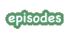 Episodes