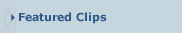 Featured Clips