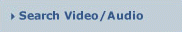 Search Audio/Video
