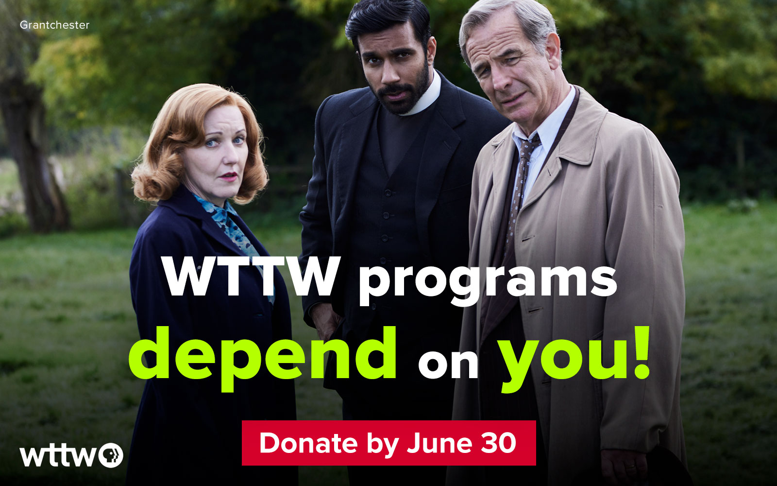 July 2025 WTTW FYE - Donate Today! Pictured: cast of Grantchester in a field