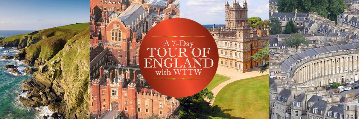 Tour England with WTTW!