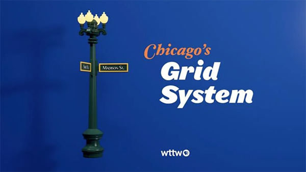 A graphic of a lamp post with street signs and text reading "Chicago's Grid System"