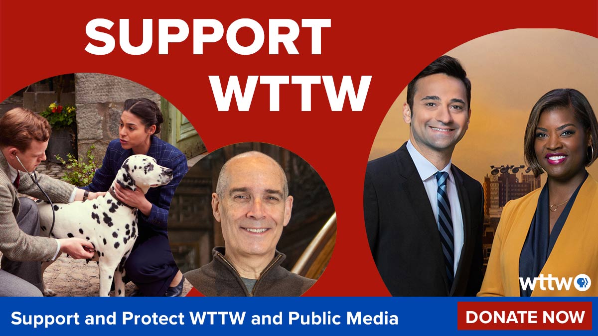 Support WTTW WTTW Chicago