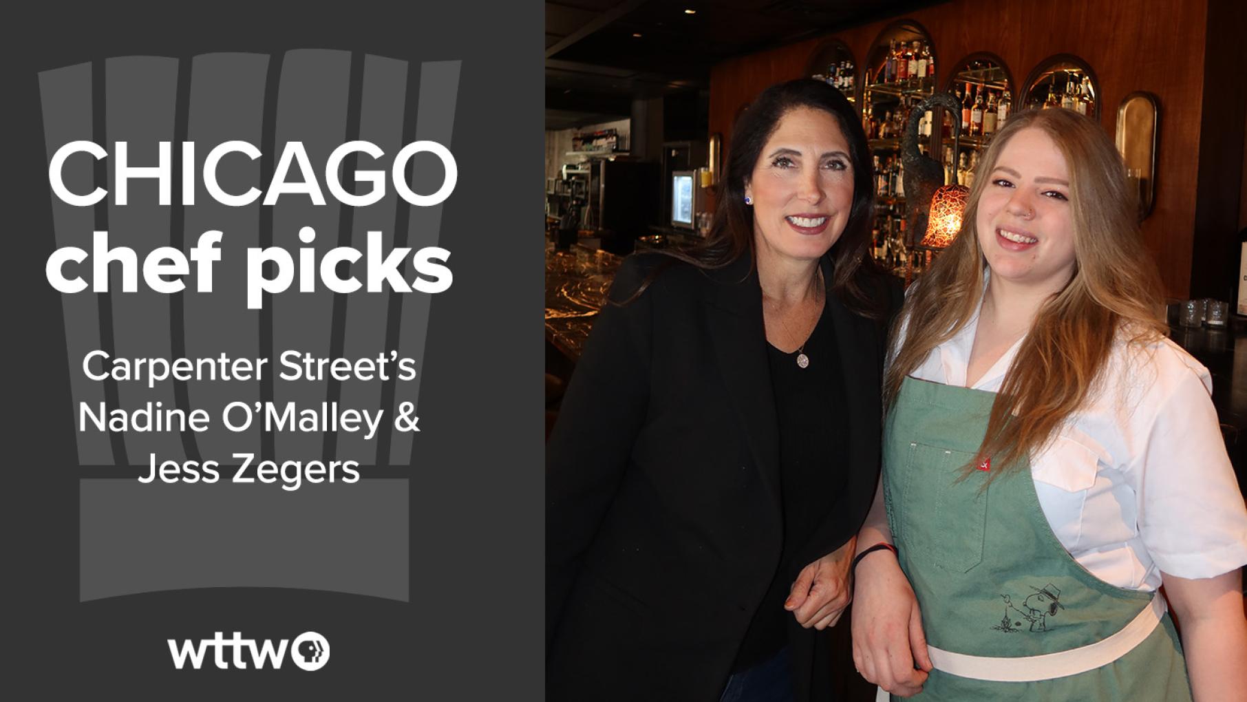 Nadine O'Malley hired Jess Zegers as executive chef for her West Loop neighborhood spot Carpenter Street. Photo credit: KLPR A woman in black and a woman in an apron pose at a bar next to a Chicago chef picks graphic