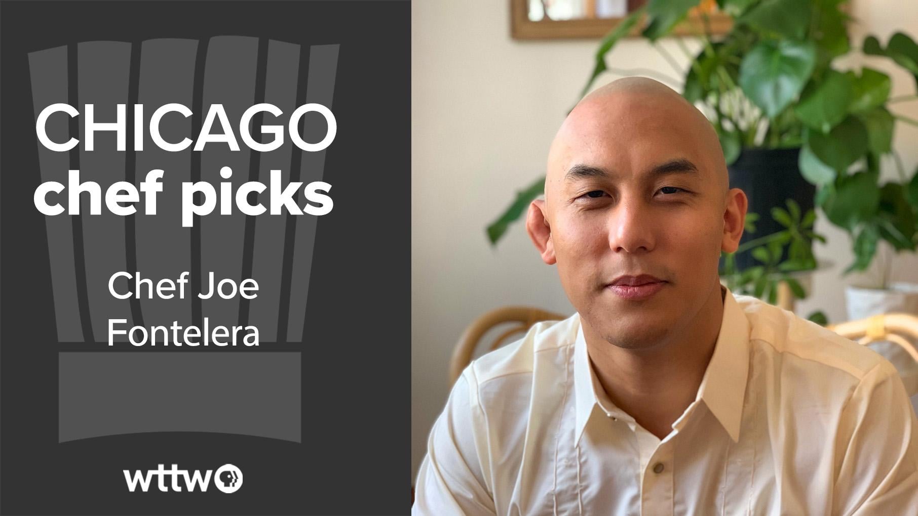 Joe Fontelera in front of a monstera plant next to a Chicago Chef Picks graphic