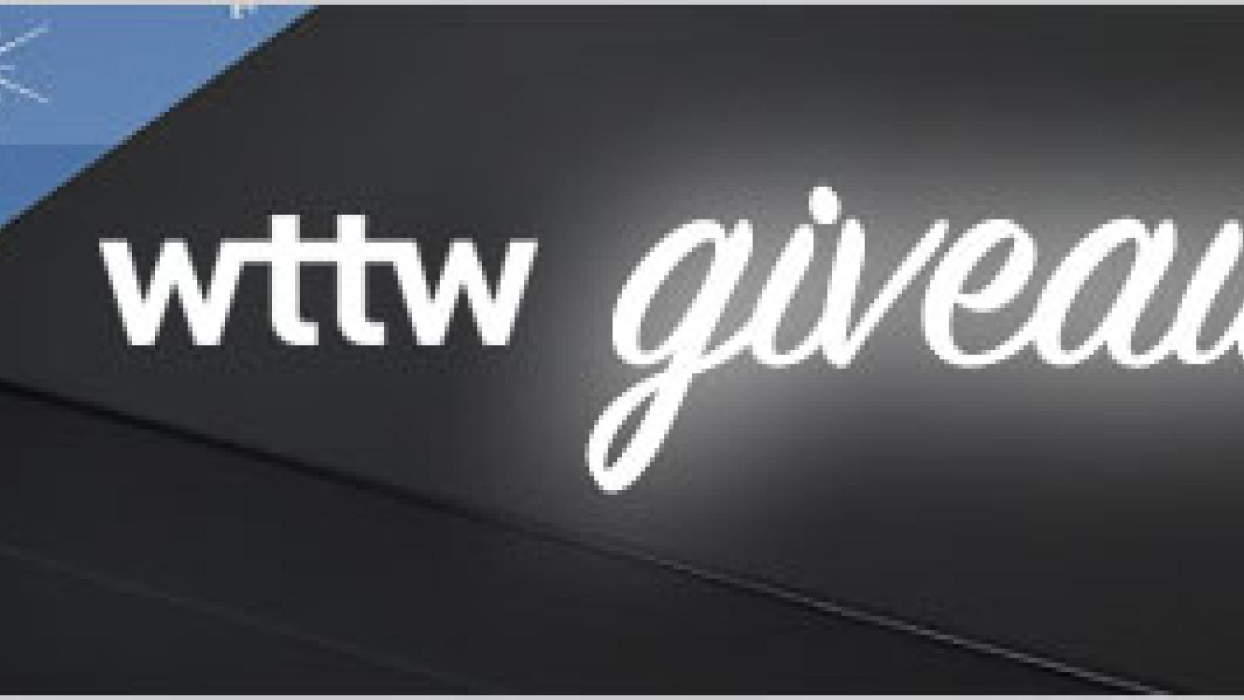 WTTW Giveaways