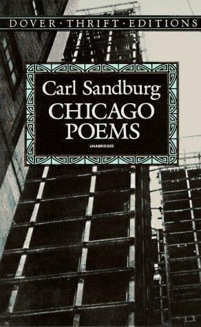 Carl Sandburg's Chicago Poems